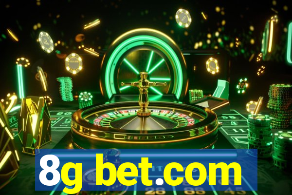 8g bet.com